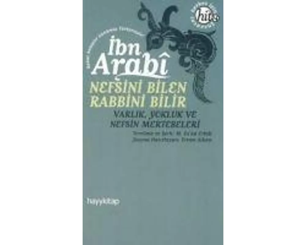Nefsini Bilen Rabbini Bilir