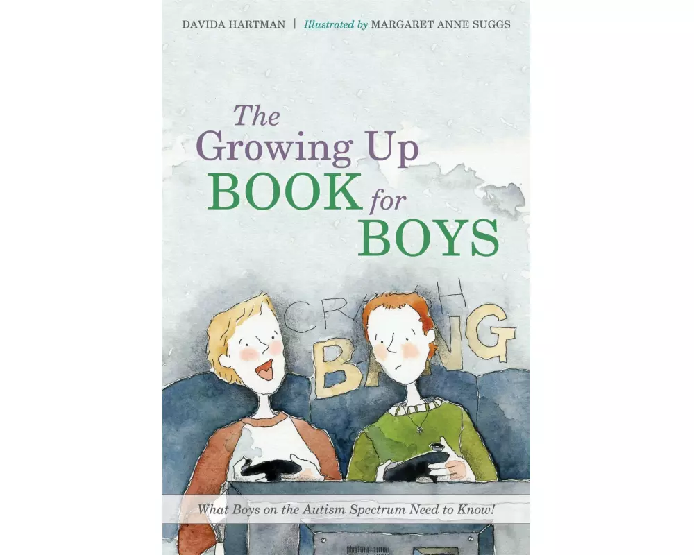 The Growing Up Book for Boys
