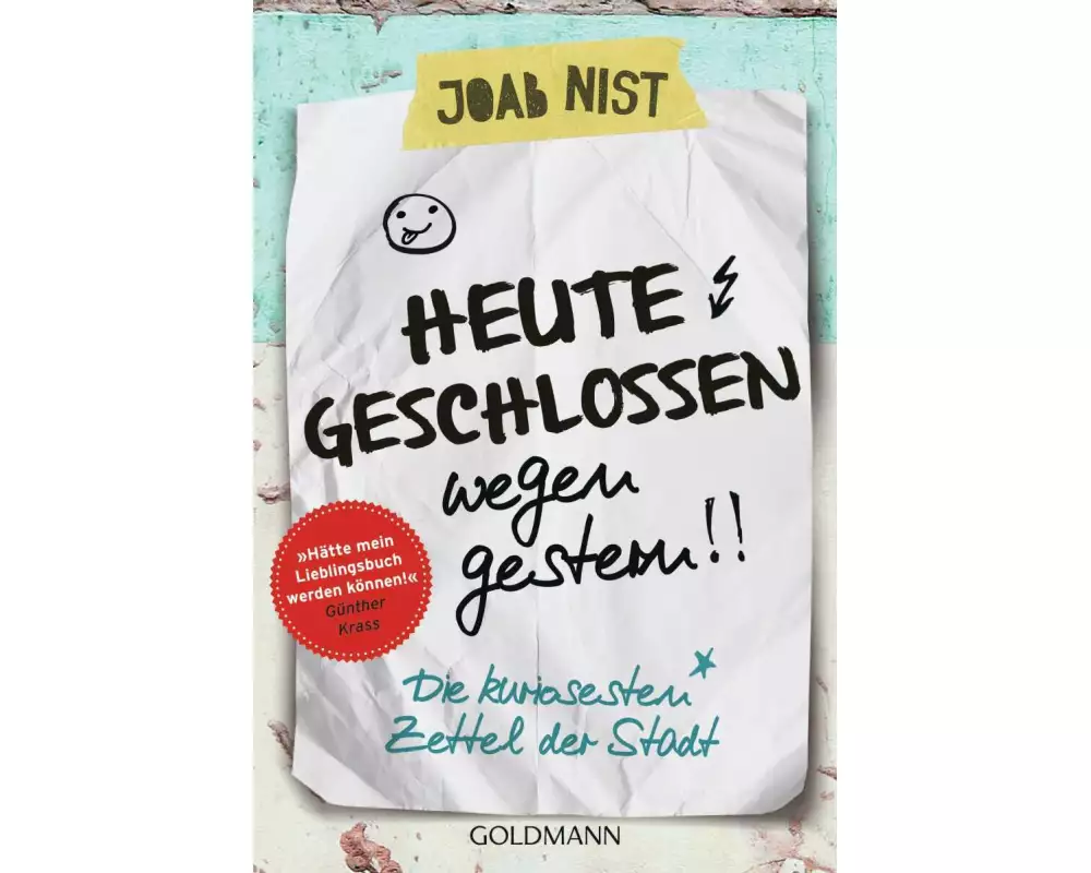 Heute geschlossen wegen gestern