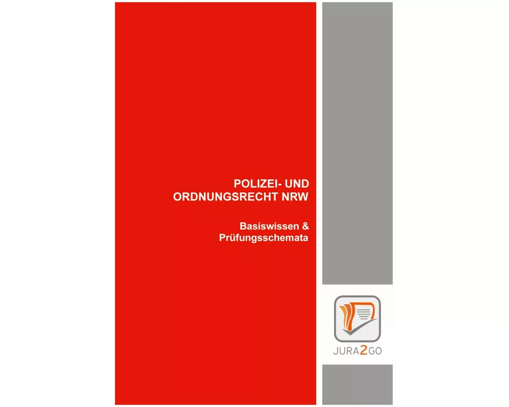 Polizei- und Ordnungsrecht NRW