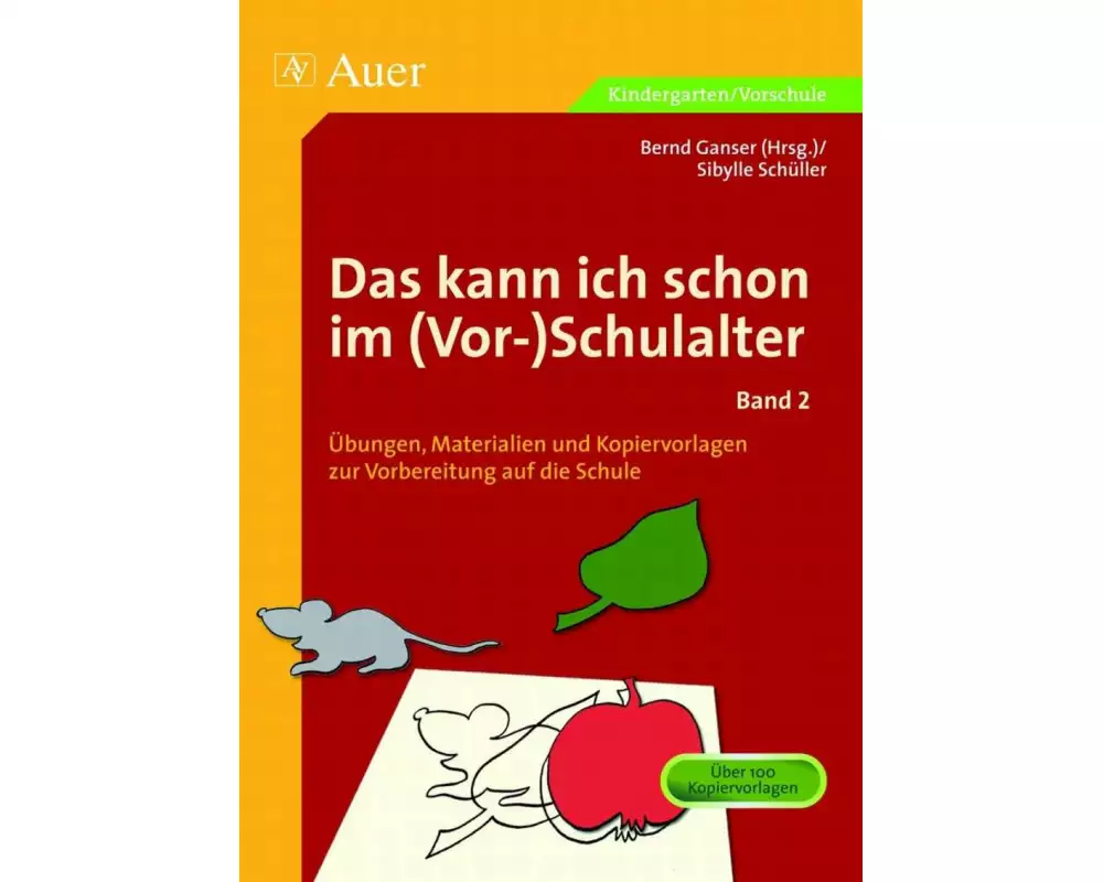 Das kann ich schon im (Vor-)Schulalter, Band 2