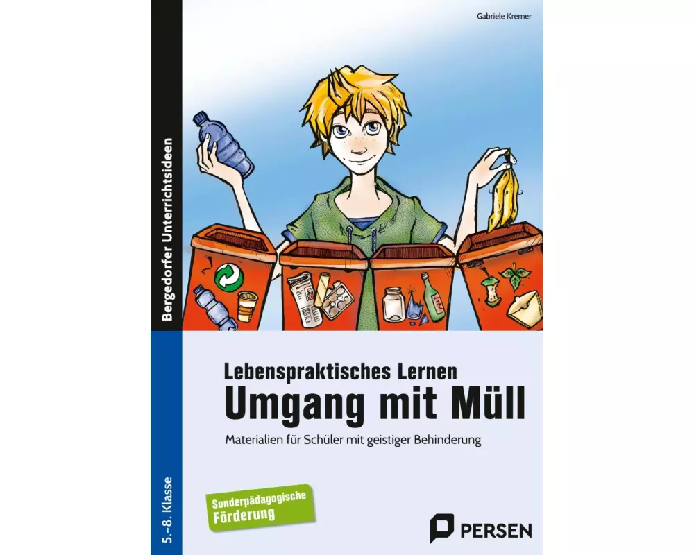 Lebenspraktisches Lernen: Umgang mit Müll