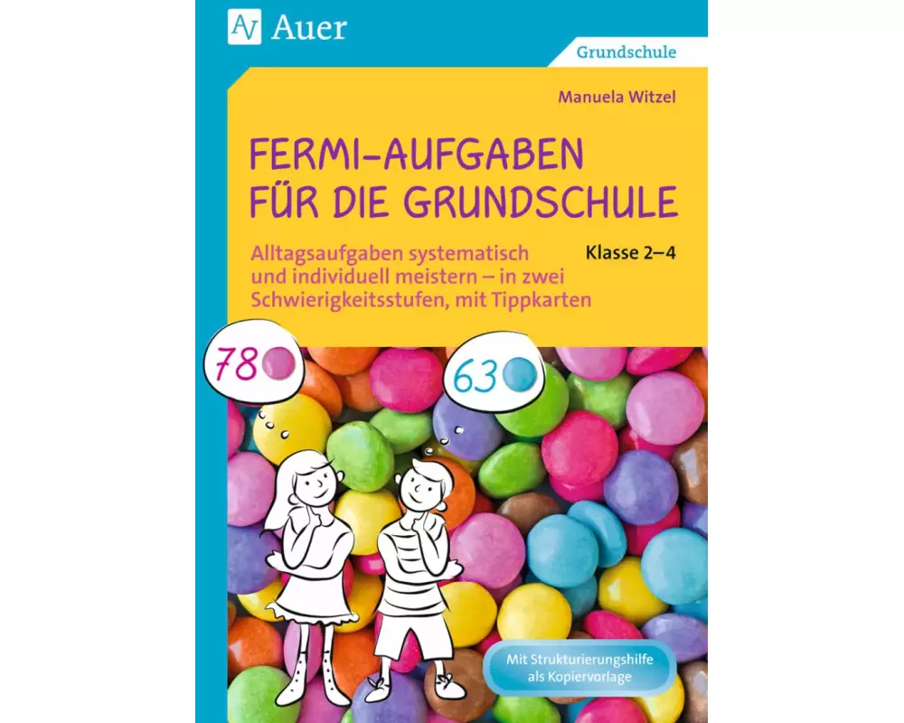 Fermi-Aufgaben für die Grundschule - Klasse 2-4