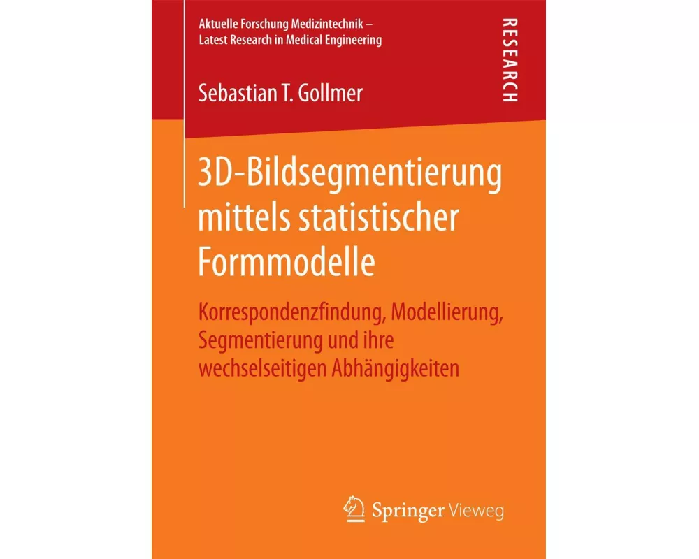 3D-Bildsegmentierung mittels statistischer Formmodelle