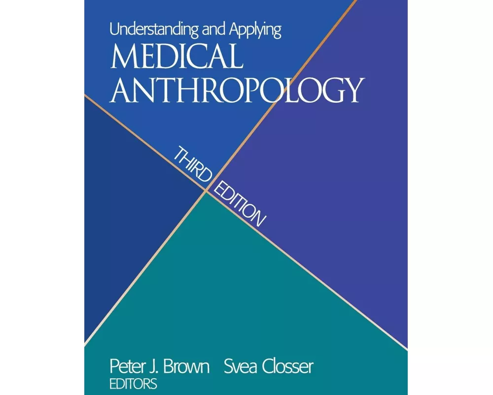 Understanding and Applying Medical Anthropology