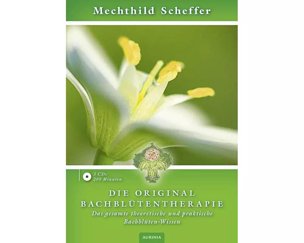 Die Original Bachblütentherapie (Hörbuch CD)