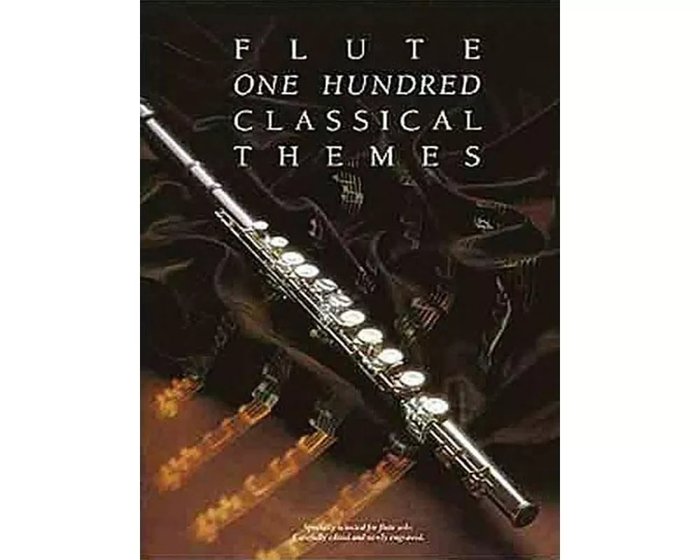 100 Classical Themes for Flute