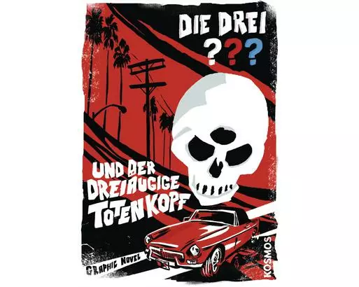 Die drei ??? und der dreiäugige Totenkopf