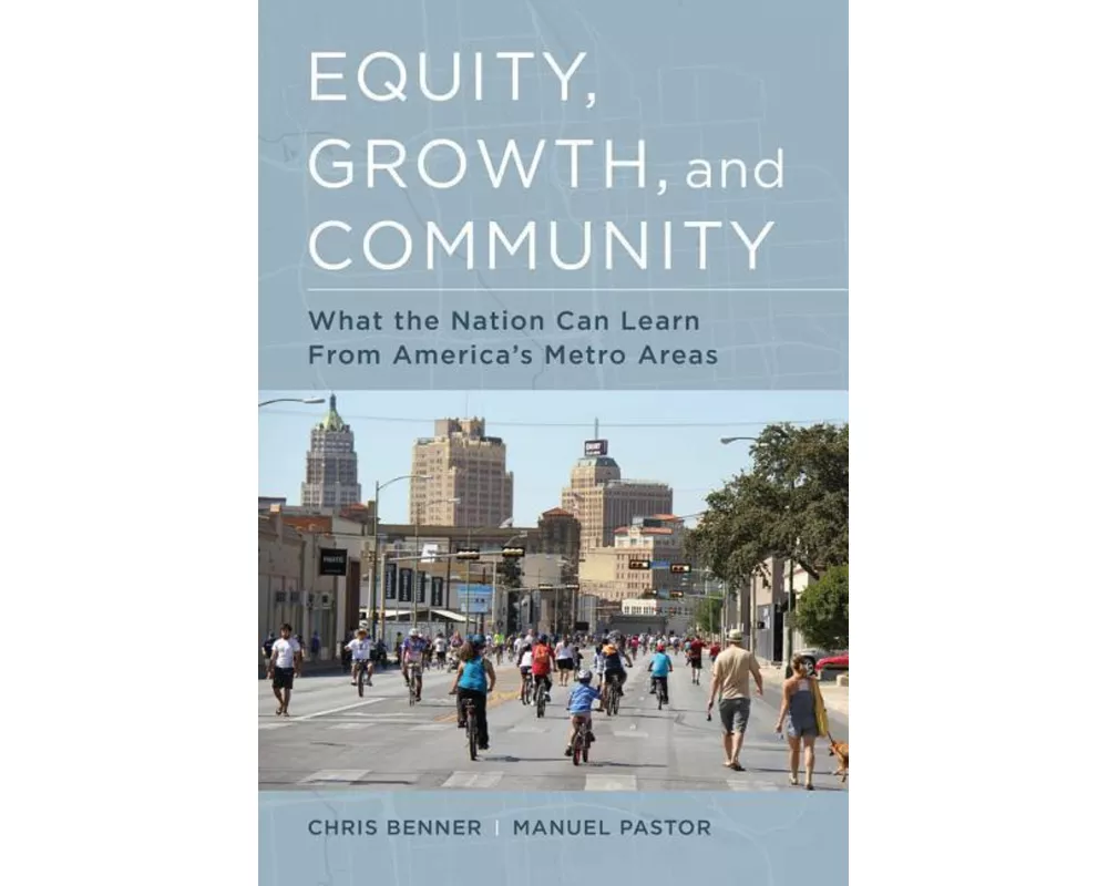 Equity, Growth, and Community