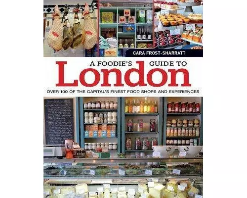 A Foodie's Guide to London