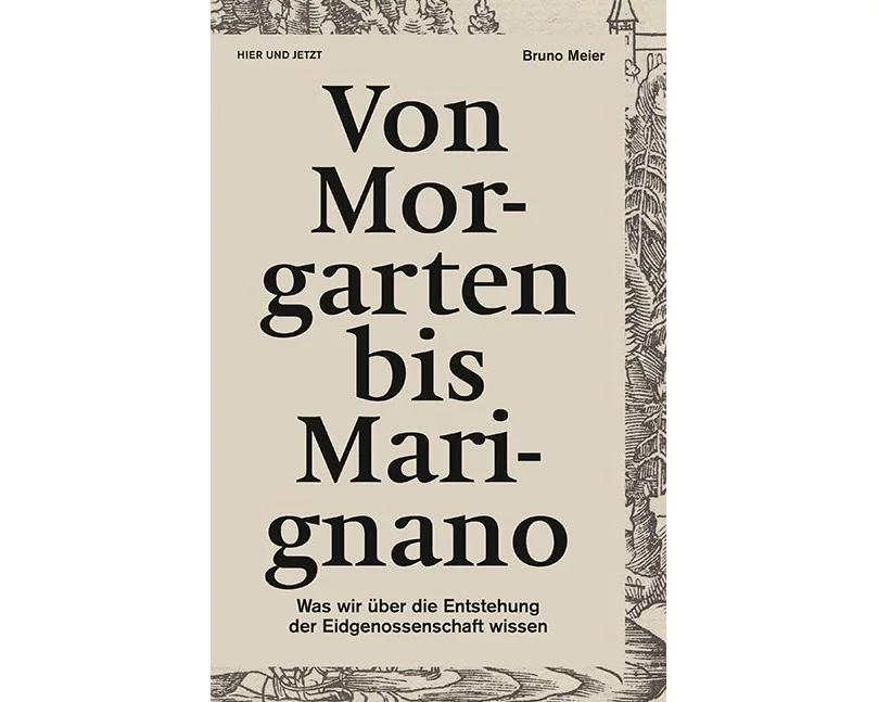 Von Morgarten bis Marignano