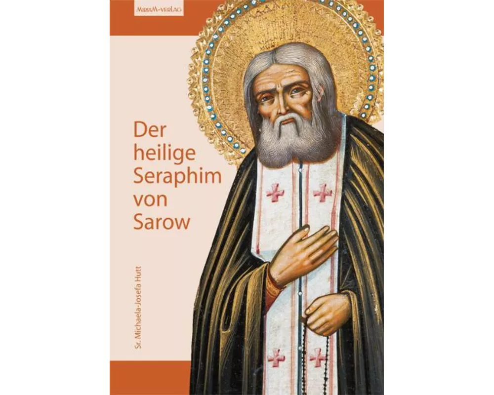 Der heilige Seraphim von Sarow