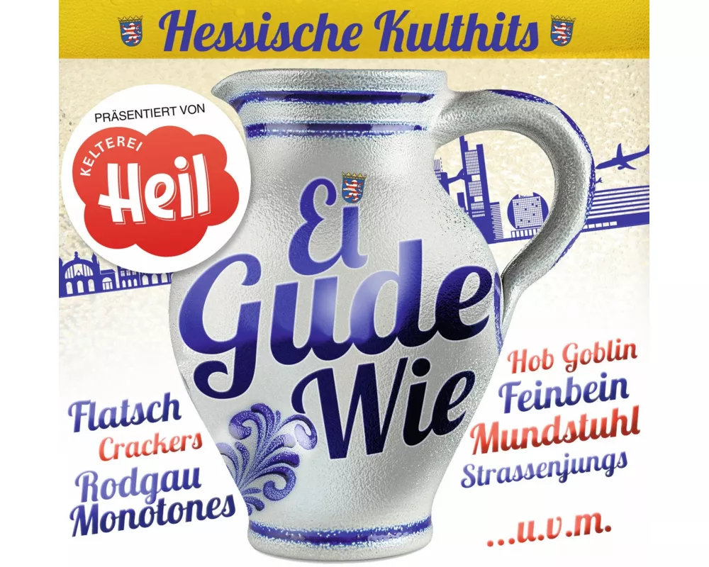 Ei Gude Wie-Hessische Kulthits