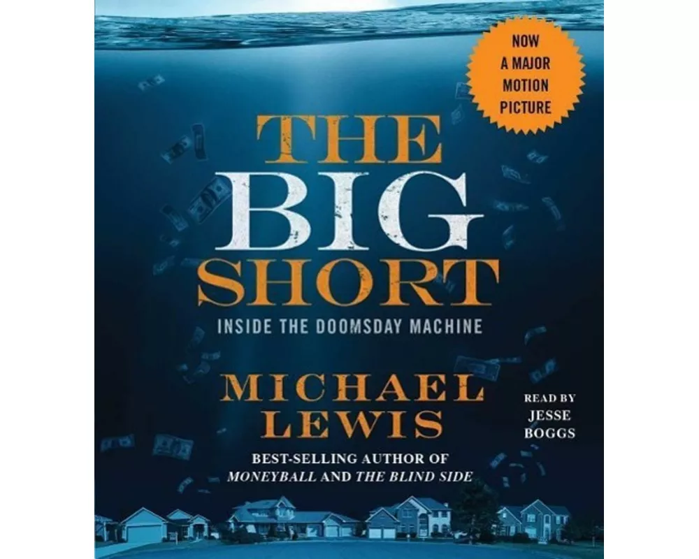 The Big Short: Inside the Doomsday Machine