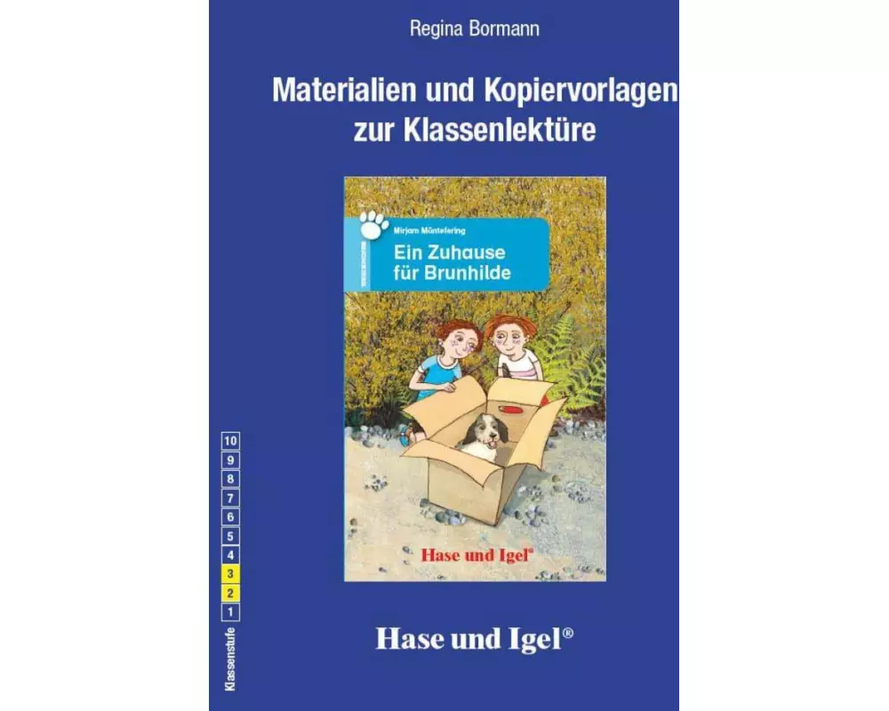 Ein Zuhause für Brunhilde. Begleitmaterial