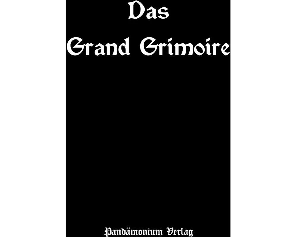 Das Grand Grimoire