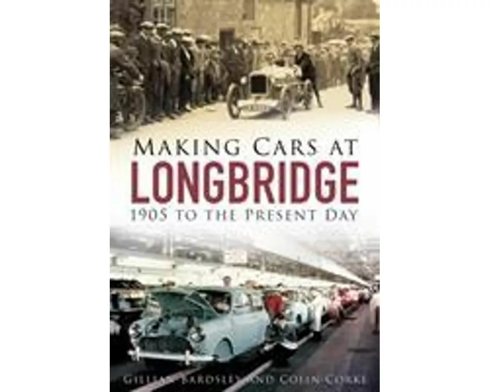 Making Cars at Longbridge