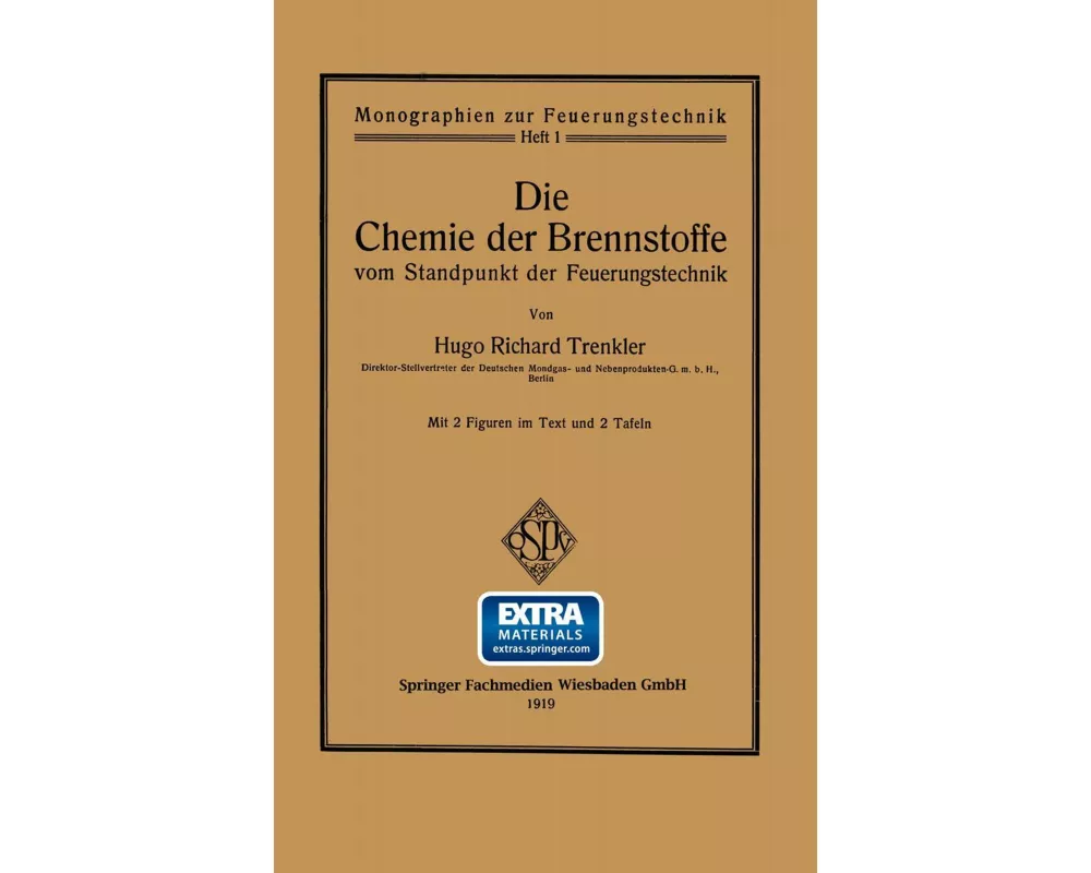 Die Chemie der Brennstoffe vom Standpunkt der Feuerungstechnik