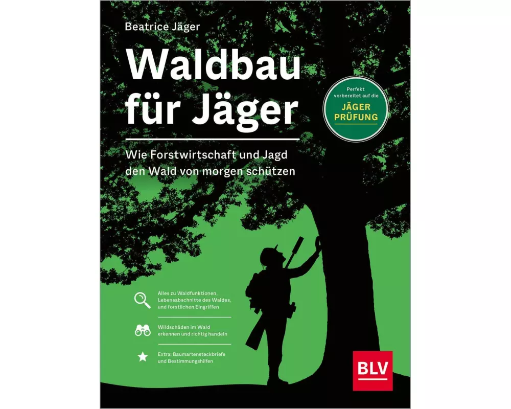 Waldbau für Jäger
