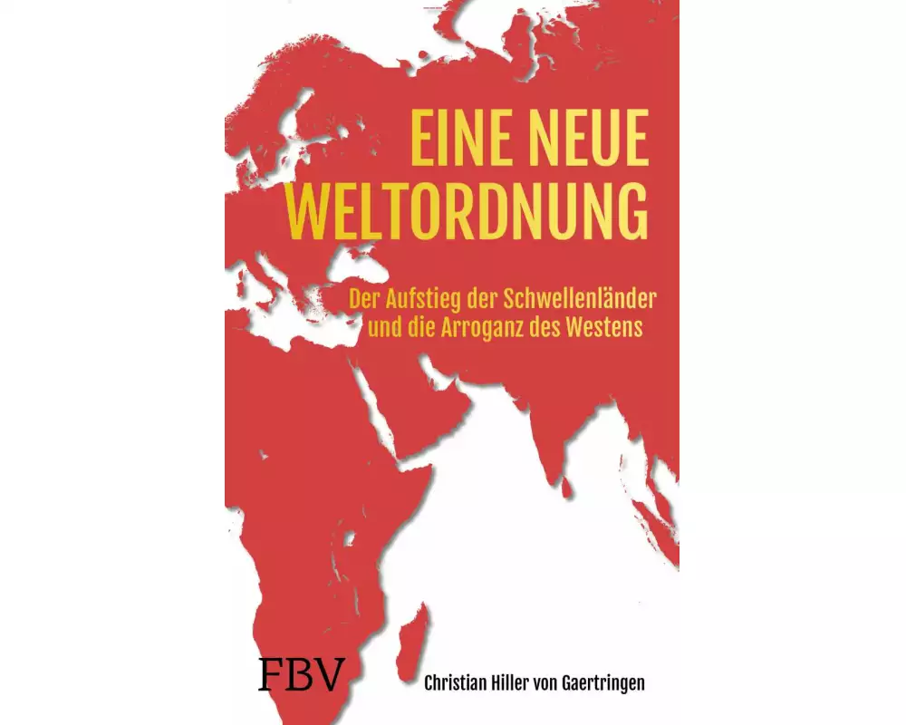 Die Neuordnung der Welt