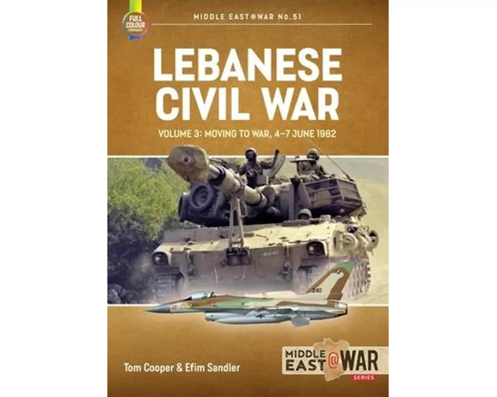 Lebanese Civil War Volume 3