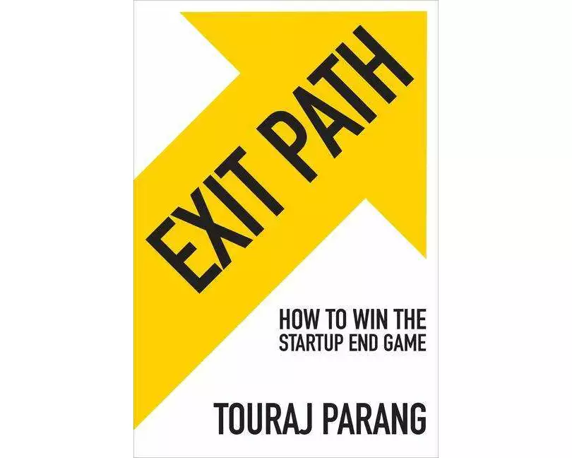 Exit Path: How to Win the Startup End Game