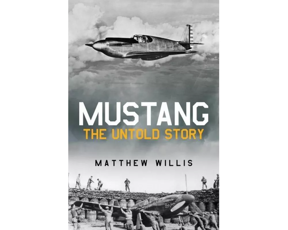 Mustang: The Untold Story