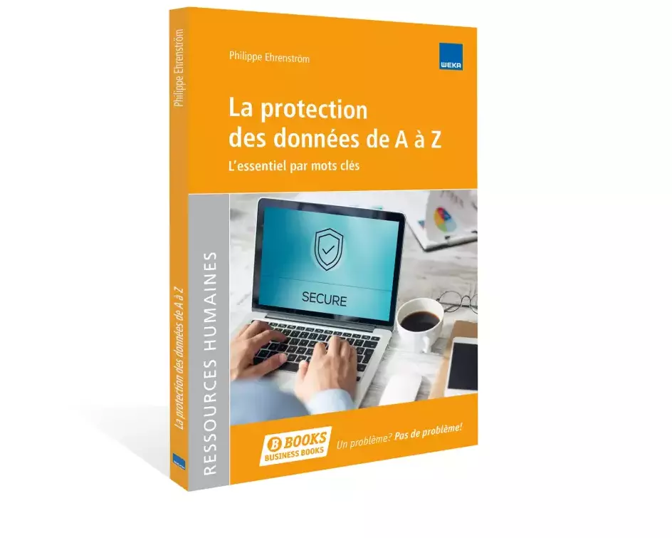 La protection des données de A à Z