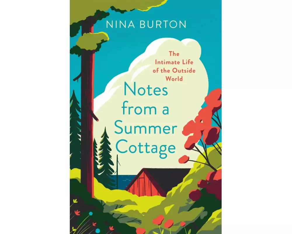 Notes from a Summer Cottage