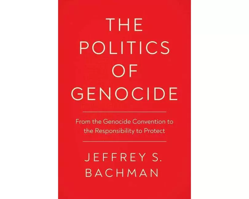 The Politics of Genocide