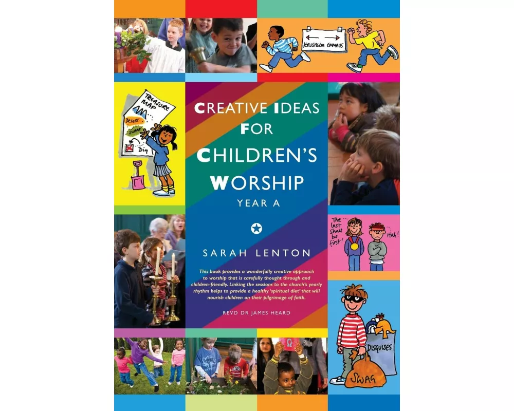 Creative Ideas for Children's Worship: Year A