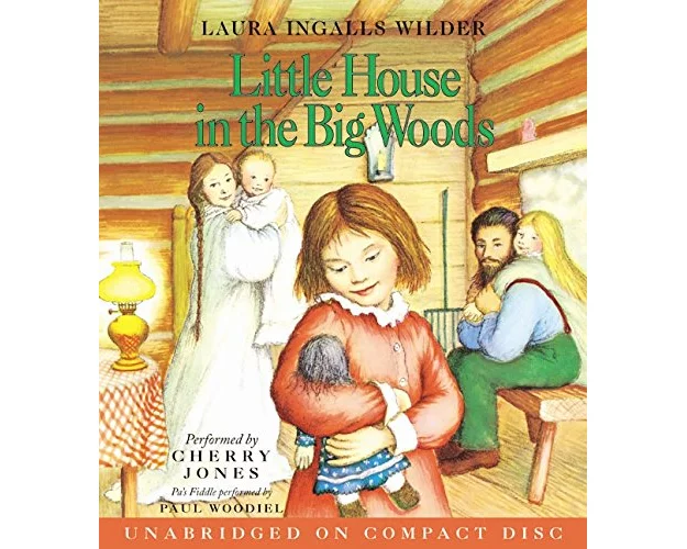 Little House In The Big Woods CD