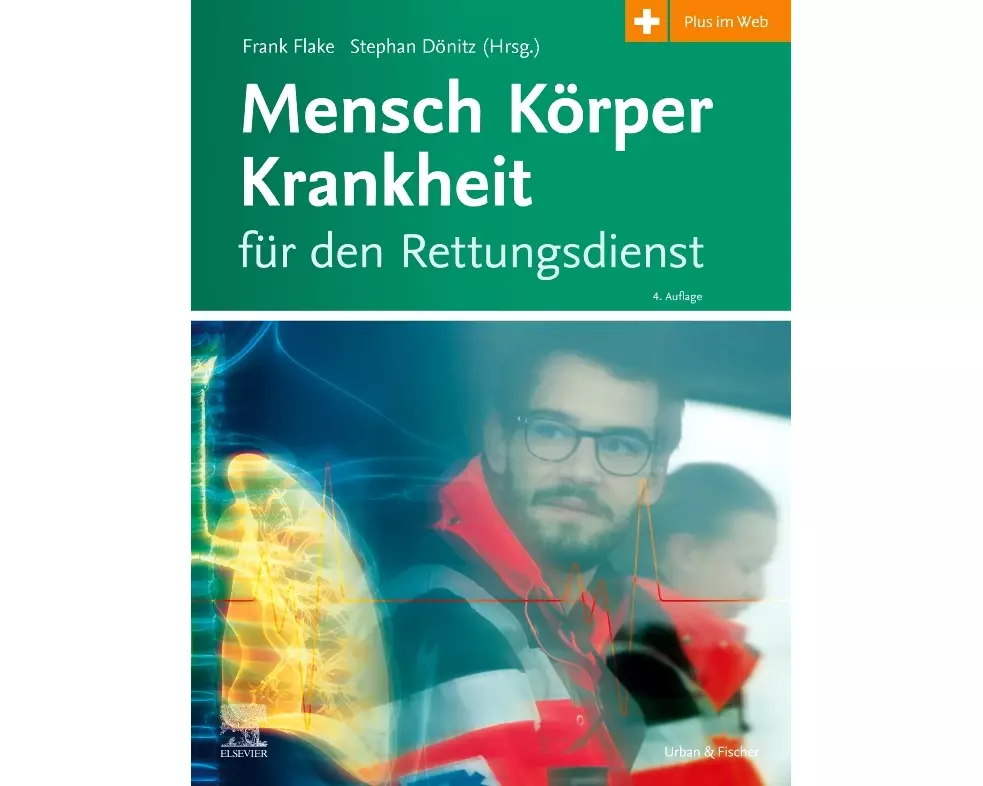 Mensch Körper Krankheit für den Rettungsdienst