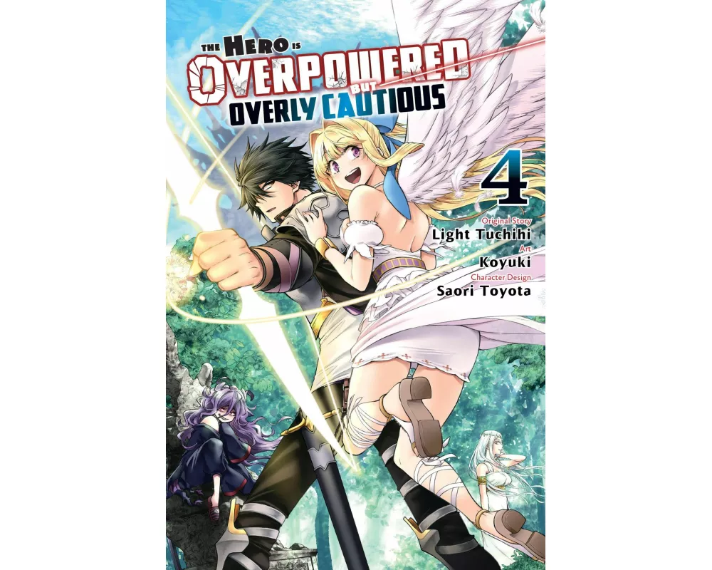 The Hero Is Overpowered But Overly Cautious, Vol. 4 (manga)