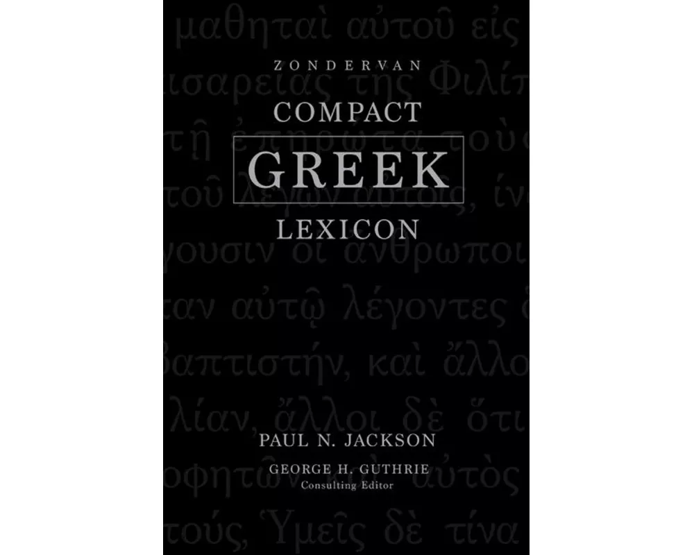 Zondervan Compact Greek Lexicon