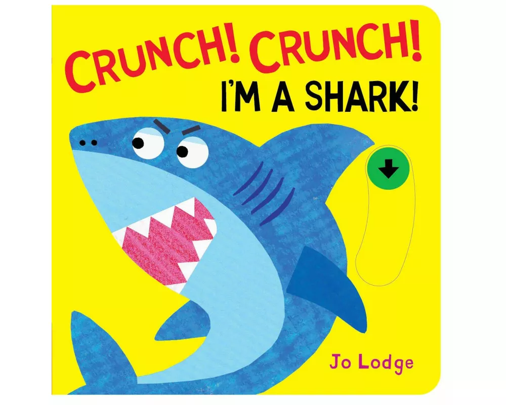 Crunch! Crunch! Shark!
