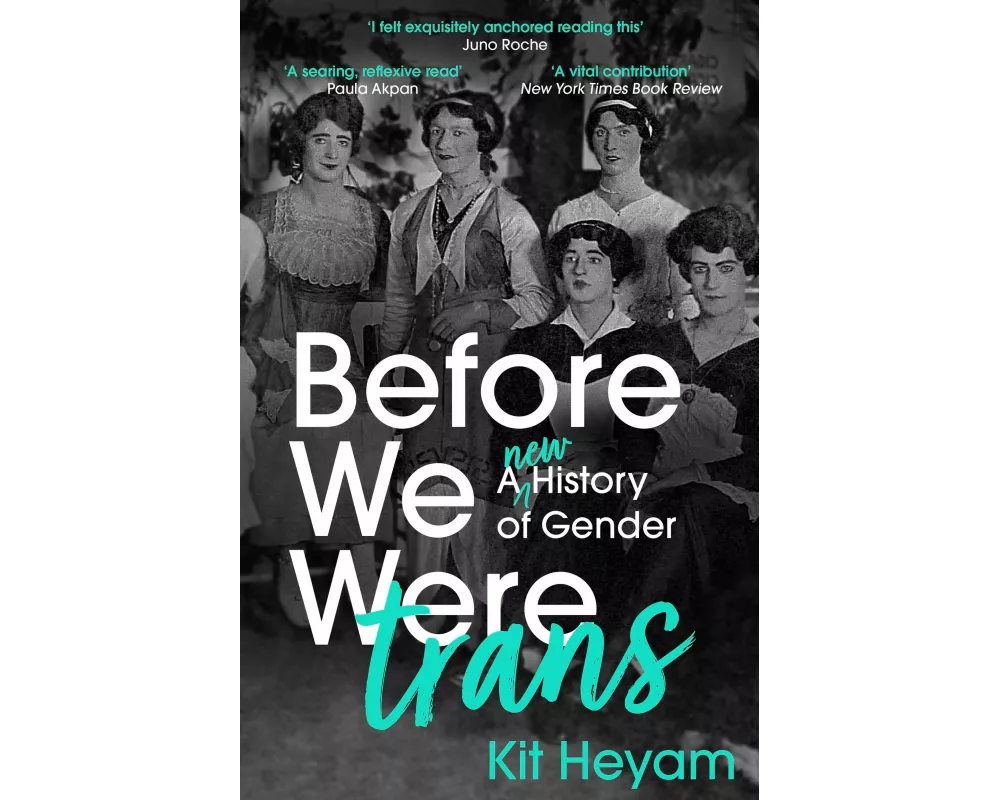 Before We Were Trans