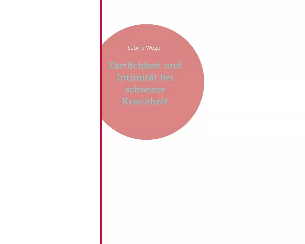Zärtlichkeit und Intimität bei schwerer Krankheit