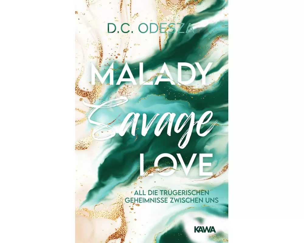 Malady Savage Love