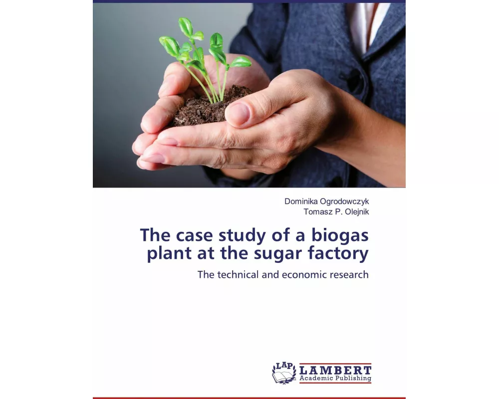 The case study of a biogas plant at the sugar factory