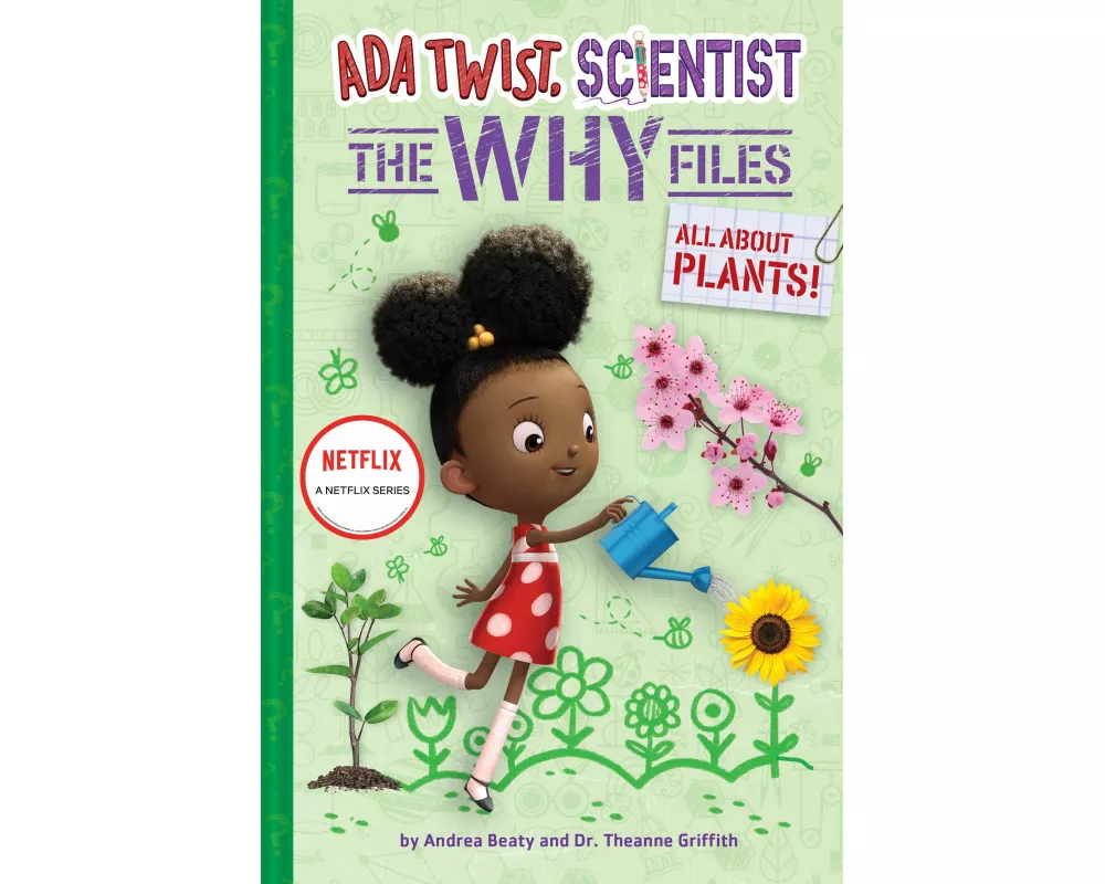 Ada Twist, Scientist: The Why Files #2: All About Plants!