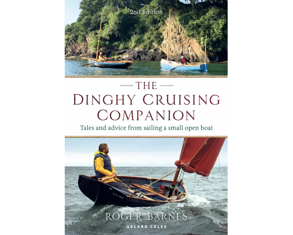 The Dinghy Cruising Companion 2nd edition