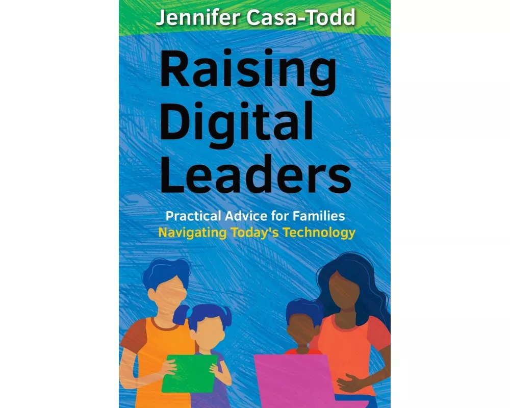 Raising Digital Leaders