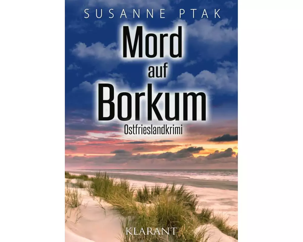 Mord auf Borkum. Ostfrieslandkrimi