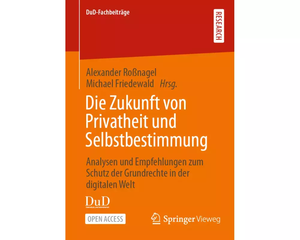 Die Zukunft von Privatheit und Selbstbestimmung