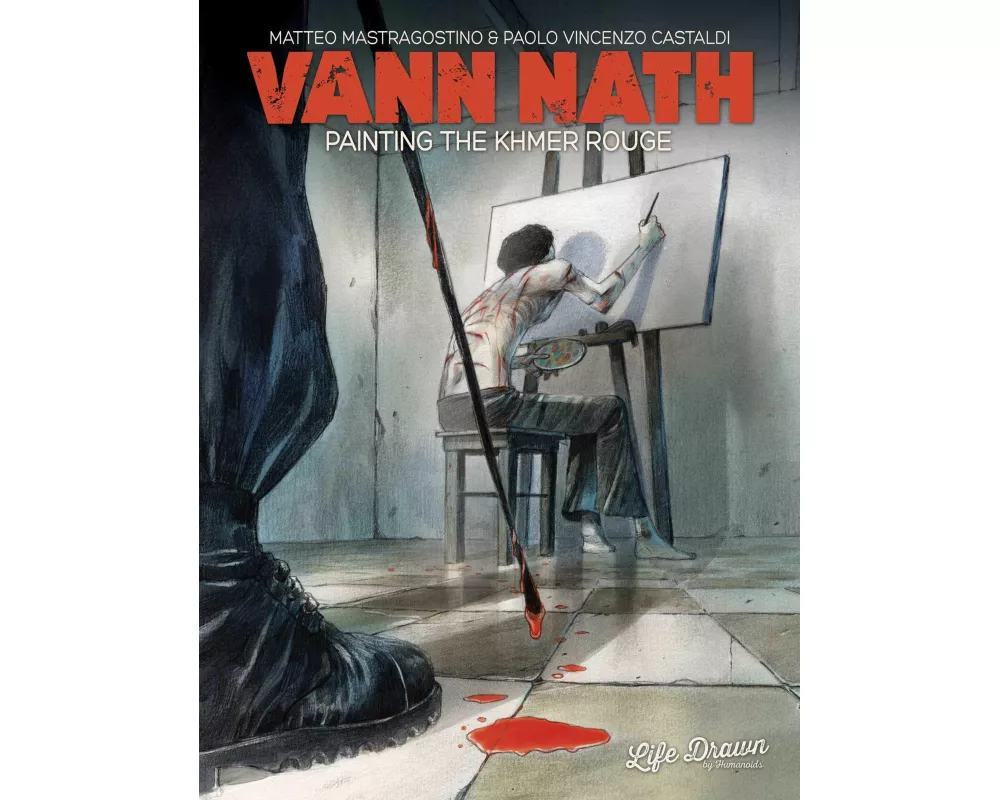 Vann Nath: Painting the Khmer Rouge