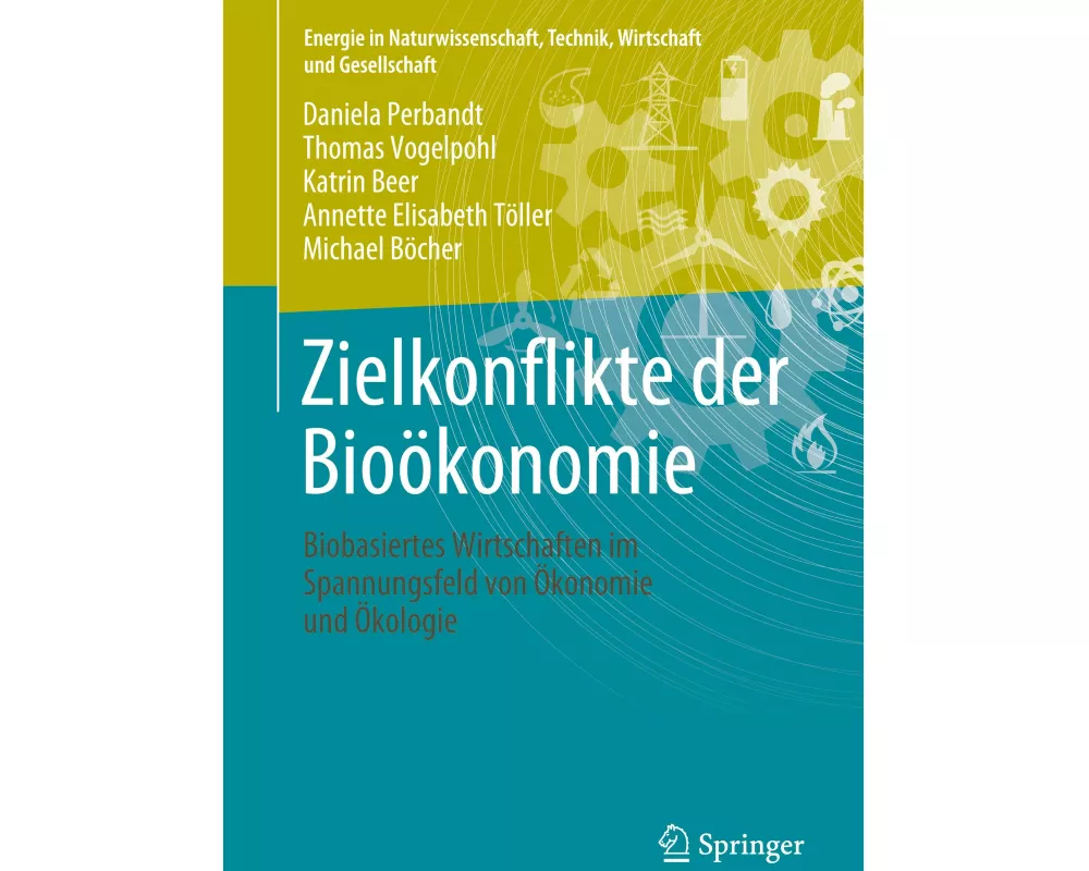 Zielkonflikte der Bioökonomie