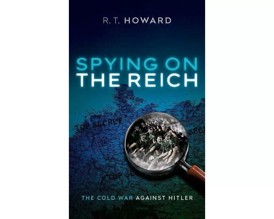 Spying on the Reich