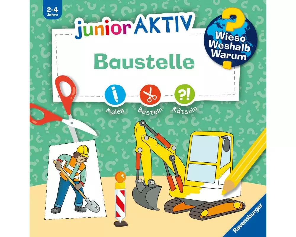 Wieso? Weshalb? Warum? junior AKTIV - Baustelle