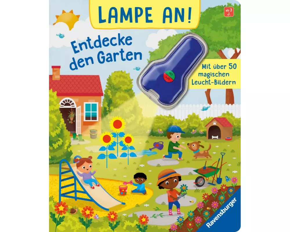 Lampe an! Entdecke den Garten: Mit über 50 magischen Leucht-Bildern